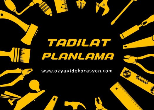Tadilat Planlaması uygulaması
